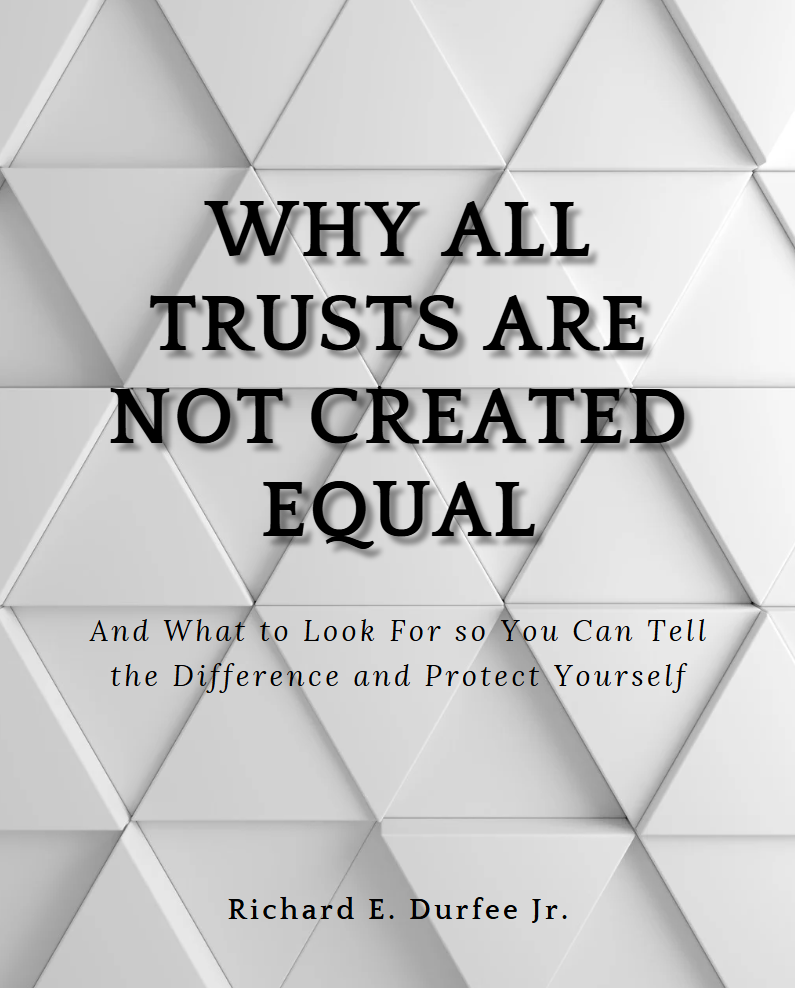 Why All Trusts Are Not Created Equal